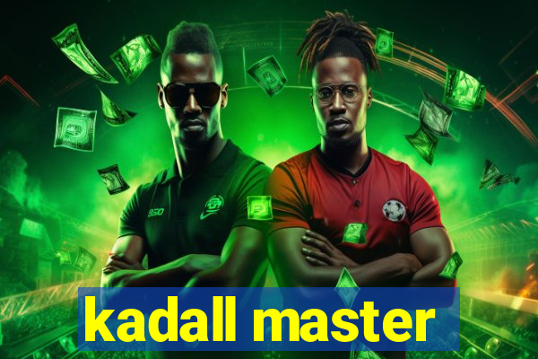 kadall master